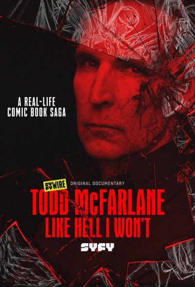 Póster de Todd McFarlane: Like Hell I Won't
