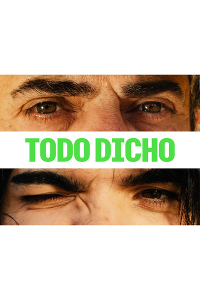 Póster de Todo Dicho