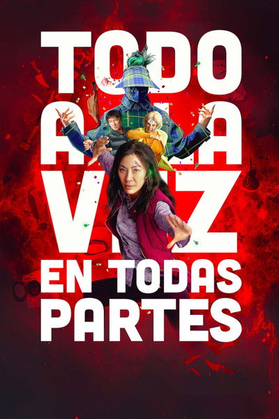 Todo En Todas Partes Al Mismo Tiempo