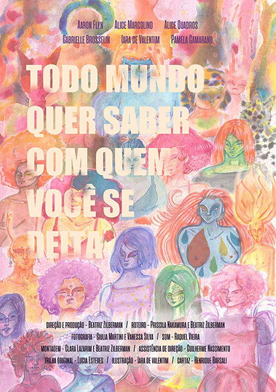 Póster de Todo Mundo Quer Saber com Quem Você se Deita