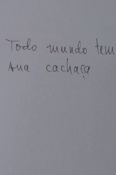 Póster de Todo mundo tem sua cachaça