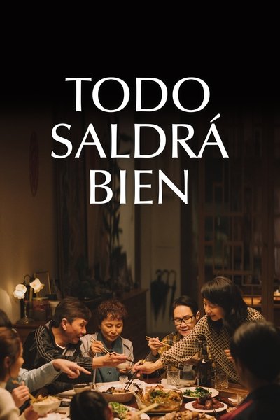 Póster de Todo saldrá bien