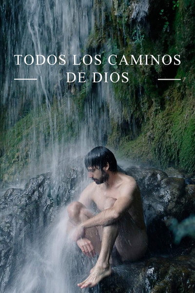 Póster de Todos los caminos de Dios