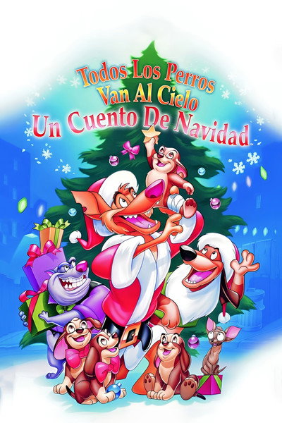 Póster de Todos los perros van al cielo: Un cuento de Navidad