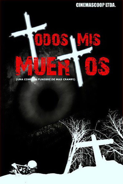 Póster de Todos mis muertos