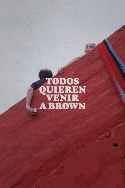 Póster de Todos quieren venir a Brown
