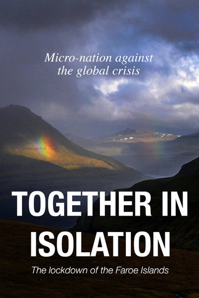 Póster de Together in Isolation: The Lockdown of the Faroe Islands
