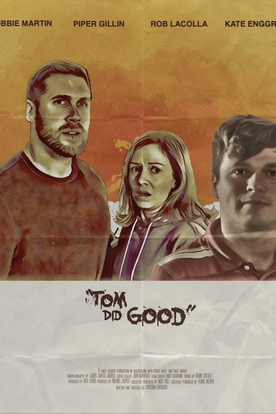 Póster de Tom Did Good