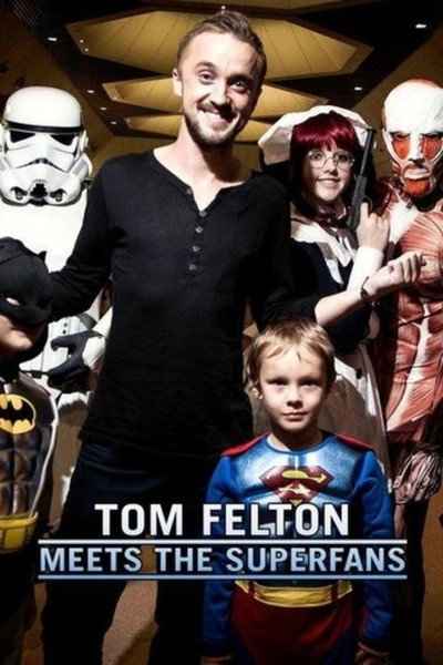 Póster de Tom Felton Meets the Superfans