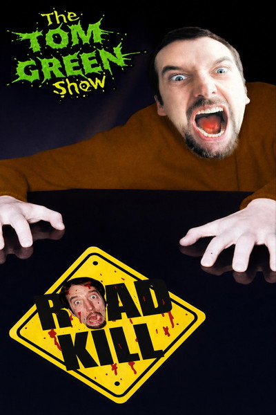 Póster de Tom Green: Road Kill