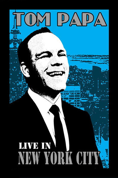 Póster de Tom Papa: Live in New York City