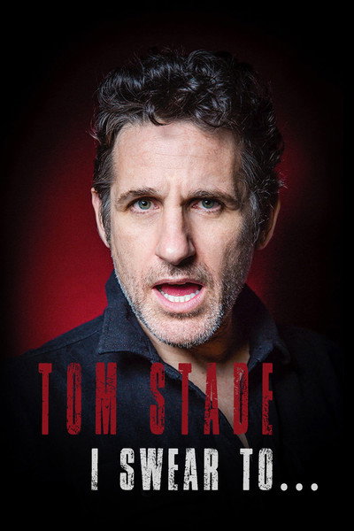 Póster de Tom Stade: I Swear To