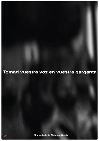 Póster de Tomad nuestra voz en vuestras gargantas