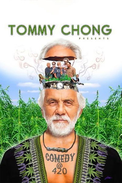 Póster de Tommy Chong Presents Comedy at 420