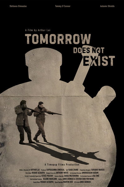 Póster de Tomorrow Does Not Exist