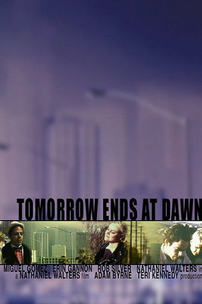 Póster de Tomorrow Ends at Dawn