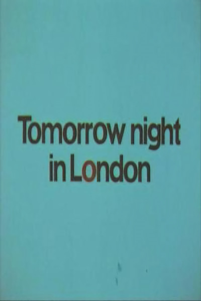 Póster de Tomorrow Night in London