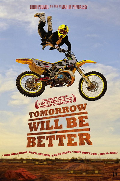 Póster de Tomorrow Will Be Better