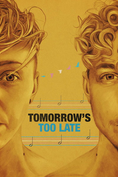 Póster de Tomorrow's Too Late