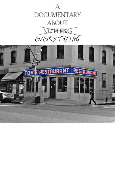 Póster de Tom's Restaurant - A Documentary About Everything