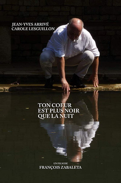 Póster de Ton coeur est plus noir que la nuit