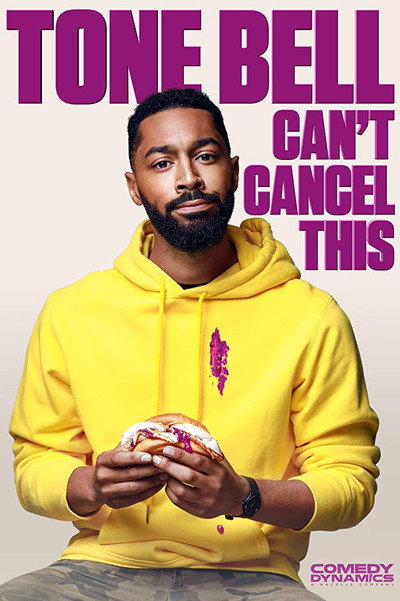 Póster de Tone Bell: Can't Cancel This