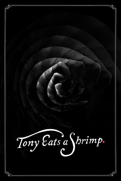 Póster de Tony Eats a Shrimp