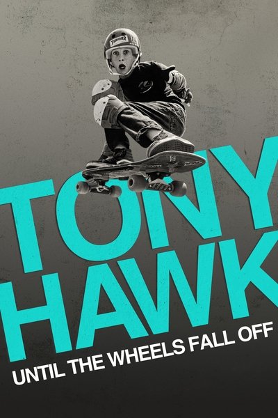 Póster de Tony Hawk: Hasta que las ruedas aguanten