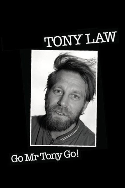 Póster de Tony Law: Go! Mr Tony Go!