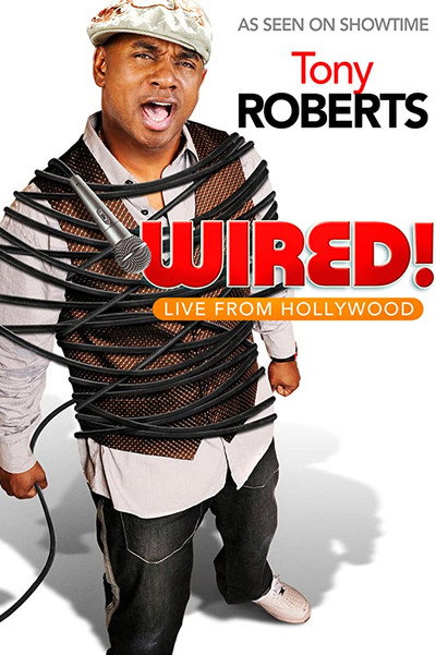 Póster de Tony Roberts: Wired!