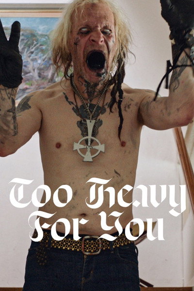 Póster de Too Heavy for You