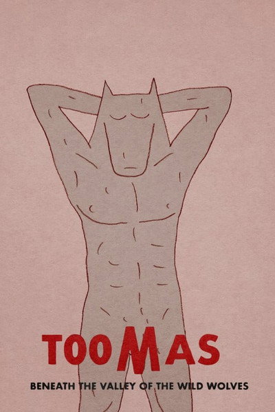 Póster de Toomas Beneath the Valley of the Wild Wolves