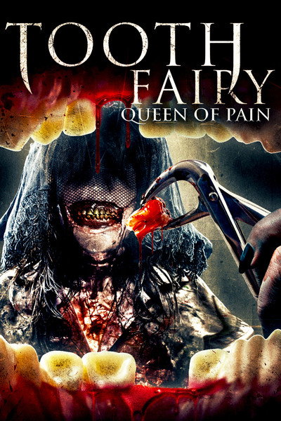 Póster de Tooth Fairy Queen of Pain