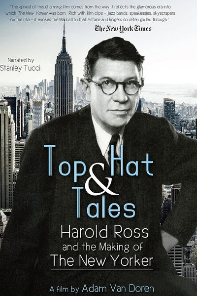 Póster de Top Hat and Tales: Harold Ross and the Making of the New Yorker