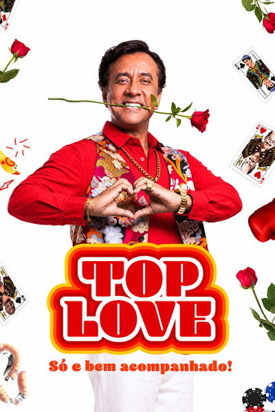 Póster de Top Love: Só e Bem Acompanhado