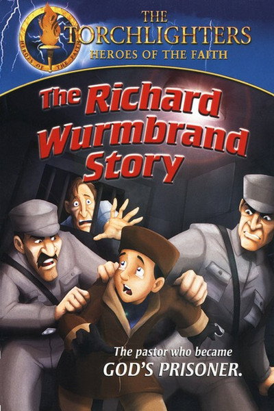 Póster de Torchlighters: The Richard Wurmbrand Story