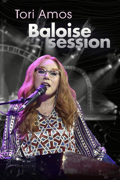 Póster de Tori Amos in Concert: Baloise Session 2015
