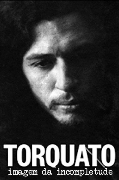 Póster de Torquato Imagem da Incompletude
