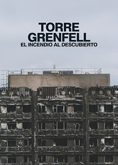 Póster de Torre Grenfell: El incendio al descubierto