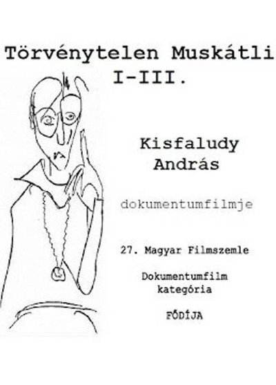 Póster de Törvénytelen muskátli