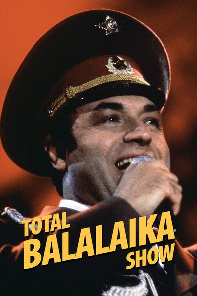 Póster de Total Balalaika Show