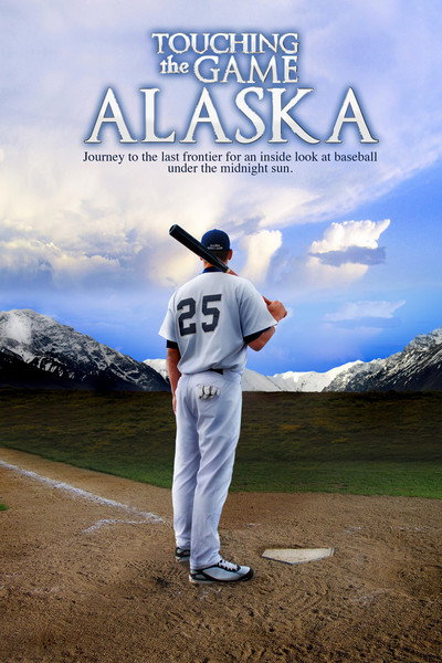 Póster de Touching the Game, Alaska