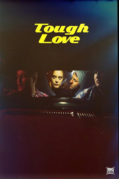 Póster de Tough Love