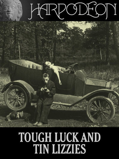 Póster de Tough Luck and Tin Lizzies