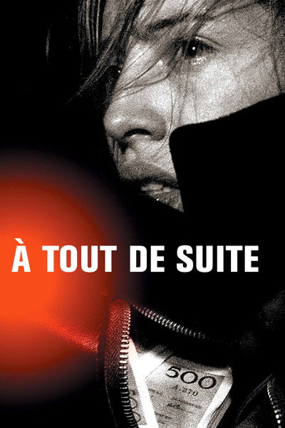 Póster de À tout de suite