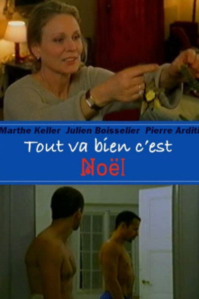 Póster de Tout va bien c'est Noël!