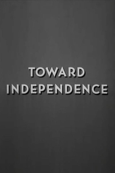 Póster de Toward Independence