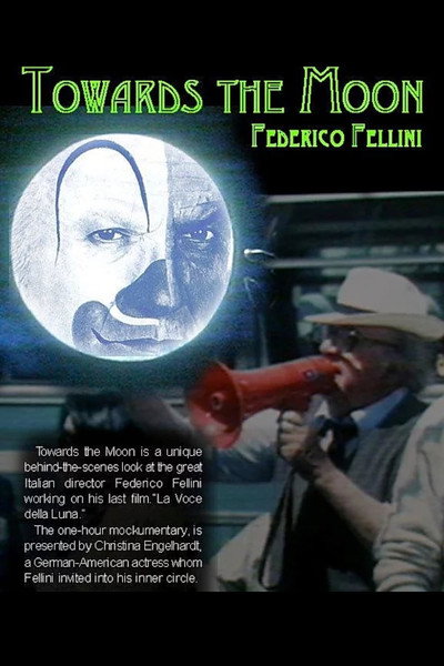 Póster de Towards the Moon with Fellini