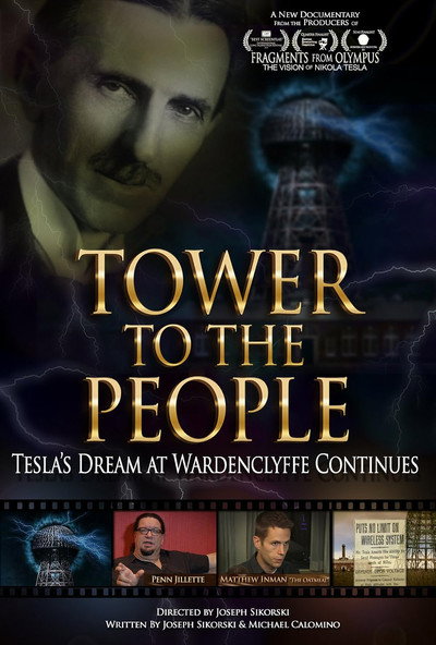 Póster de Tower to the People: Tesla's Dream at Wardenclyffe Continues