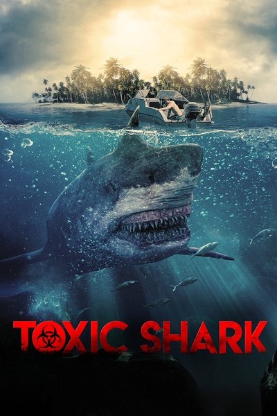 Póster de Toxic Shark